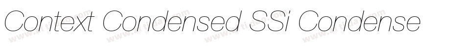 Context Condensed SSi Condensed Italic字体转换